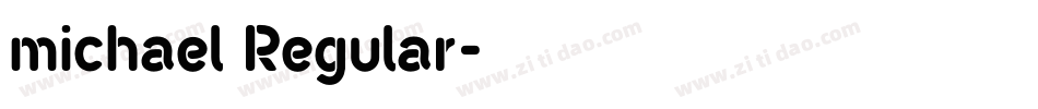 michael Regular字体转换
